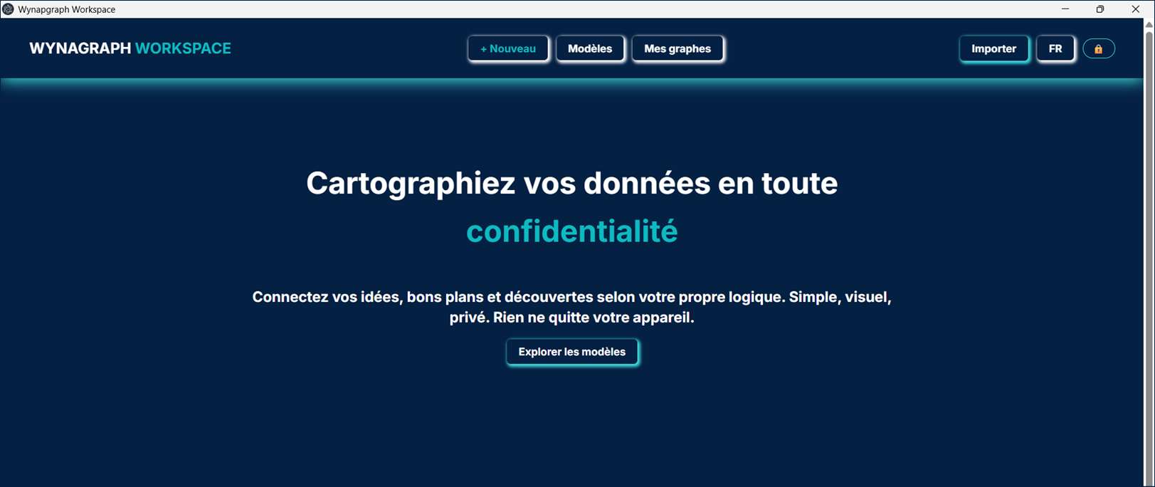 Écran d'accueil de WynaGraph : titre « Cartographiez vos données en toute confidentialité » et bouton Explorer les modèles.